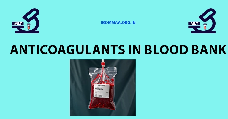Anticoagulant in Blood Bank