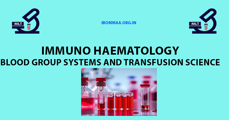 immunohaematology blood group systems transfusion science